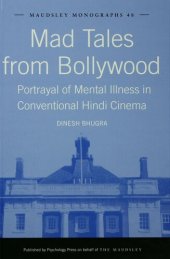 book Mad Tales from Bollywood: Portrayal of Mental Illness in Conventional Hindi Cinema: 48