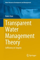 book Transparent Water Management Theory: Sefficiency in Sequity