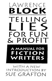 book Telling Lies for Fun & Profit: A Manual for Fiction Writers