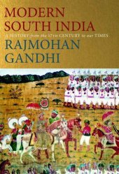 book Modern South India: A History from the 17th Century to Our Times