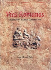 book Vías Romanas. Ingeniería y técnica constructiva