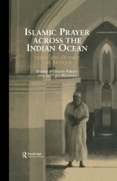 book Islamic Prayer Across the Indian Ocean: Inside and Outside the Mosque