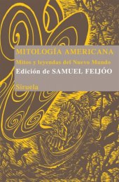 book Mitología americana: mitos y leyendas del Nuevo Mundo