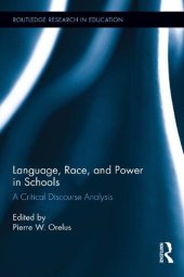 book Language, Race, and Power in Schools: A Critical Discourse Analysis