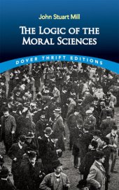 book The Logic of the Moral Sciences