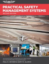 book Practical Safety Management Systems: A Practical Guide to Transform Your Safety Program Into a Functioning Safety Management System