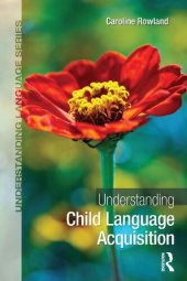 book Understanding Child Language Acquisition