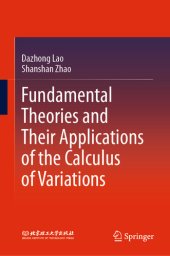 book Fundamental Theories and Their Applications of the Calculus of Variations