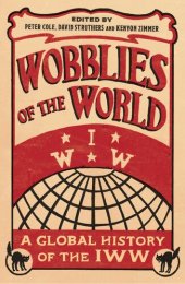 book Wobblies of the World: A Global History of the IWW