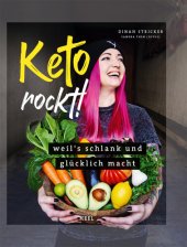 book Keto rockt!: Weil's schlank und glücklich macht