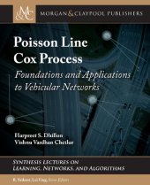 book Poisson Line Cox Process: Foundations and Applications to Vehicular Networks Synthesis Lectures