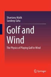 book Golf and Wind: The Physics of Playing Golf in Wind