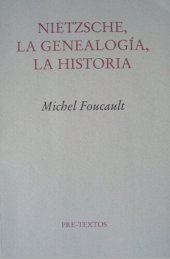 book Nietzsche, la genealogía, la historia