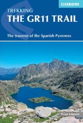 book The GR11 Trail: Through the Spanish Pyrenees