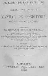 book Manual De Confiteria Pasteleria Reposteria Y Botilleria 1876