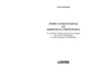 book Teoria constitucional da democracia participativa : por um direito constitucional de luta e resistência, por uma nova hermenêutica, por uma repolitização da legitimidade