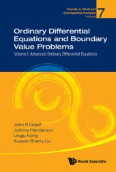 book Ordinary Differential Equations and Boundary Value Problems: Volume I: Advanced Ordinary Differential Equations