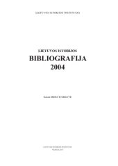 book Lietuvos istorijos bibliografija. 2004