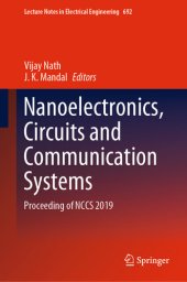 book Nanoelectronics, Circuits and Communication Systems: Proceeding of NCCS 2019