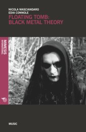 book Floating Tomb: Black Metal Theory