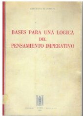 book Bases Para Una Logica Del Pensamiento Imperativo