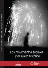 book Los movimientos sociales y el sujeto histórico