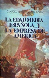 book La Edad Media española y la empresa de América