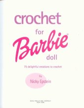 book Crochet for Barbie Doll: 75 Delightful Creations to Crochet