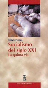 book Socialismo del Siglo XXI La Quinta Via