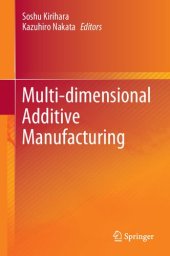 book Multi-dimensional Additive Manufacturing