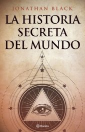 book La historia secreta del mundo