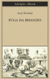 book Fuga da Bisanzio