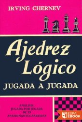 book Ajedrez lógico jugada a jugada