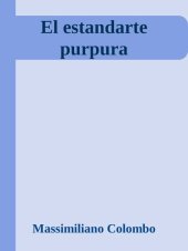 book El estandarte purpura