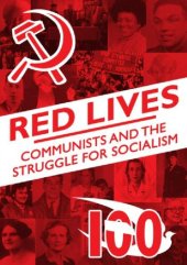 book Red Lives - Communists and the Struggle for Socialism