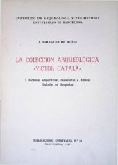 book La colección arqueológica «Víctor Català». I. Monedas ampuritanas, massaliotas e ibéricas halladas en Ampurias