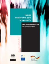 book Nuevas instituciones para la innovación. Prácticas y experiencias en América Latina