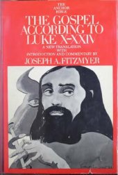 book The Gospel According to Luke X-XXIV