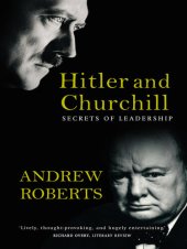 book Hitler and Churchill : Secrets of Leadership