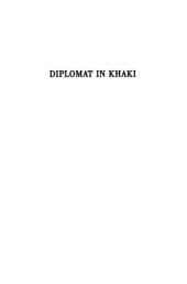 book Diplomat in Khaki: Major General Frank Ross McCoy and American Foreign Policy, 1898-1949