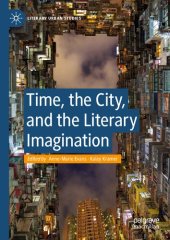 book Time, the City, and the Literary Imagination