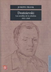 book Dostoievski - Las semillas de la rebelión 1821-1849