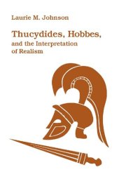 book Thucydides, Hobbes, and the Interpretation of Realism