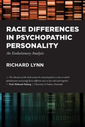 book Race Differences in Psychopathic Personality: An Evolutionary Analysis