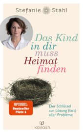 book Das Kind in dir muss Heimat finden