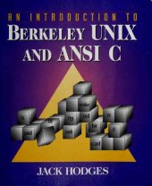 book An introduction to Berkeley UNIX and ANSI C