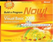 book Microsoft Visual Basic 2008 Express Edition: Build a Program Now!