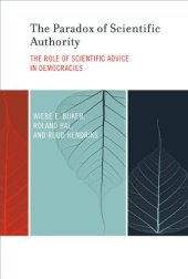 book The Paradox of Scientific Authority: The Role of Scientific Advice in Democracies (Inside Technology)