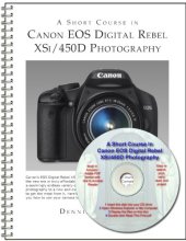 book A Short Course in Canon EOS Digital Rebel XSi/450D Photography