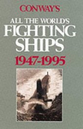 book Conway's All the World's fighing ships 1947-1995